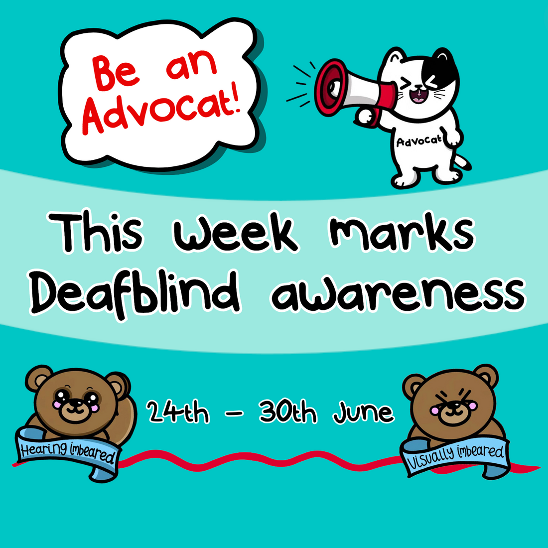 Be an Advocat for Deafblind Awareness Week!